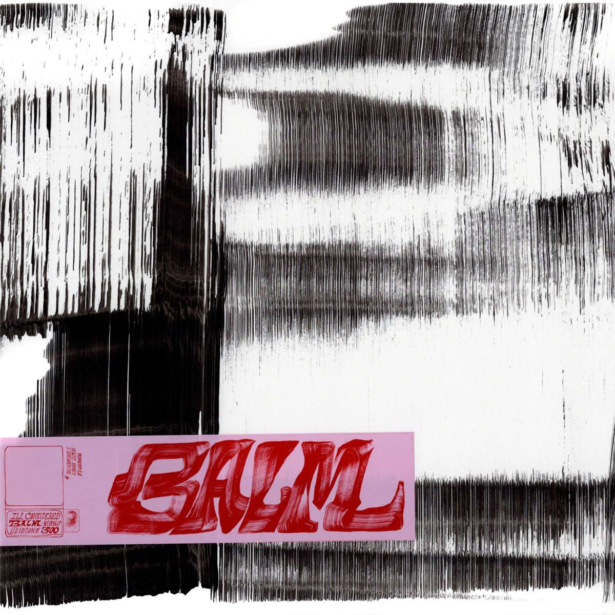 Ill Considered - Balm