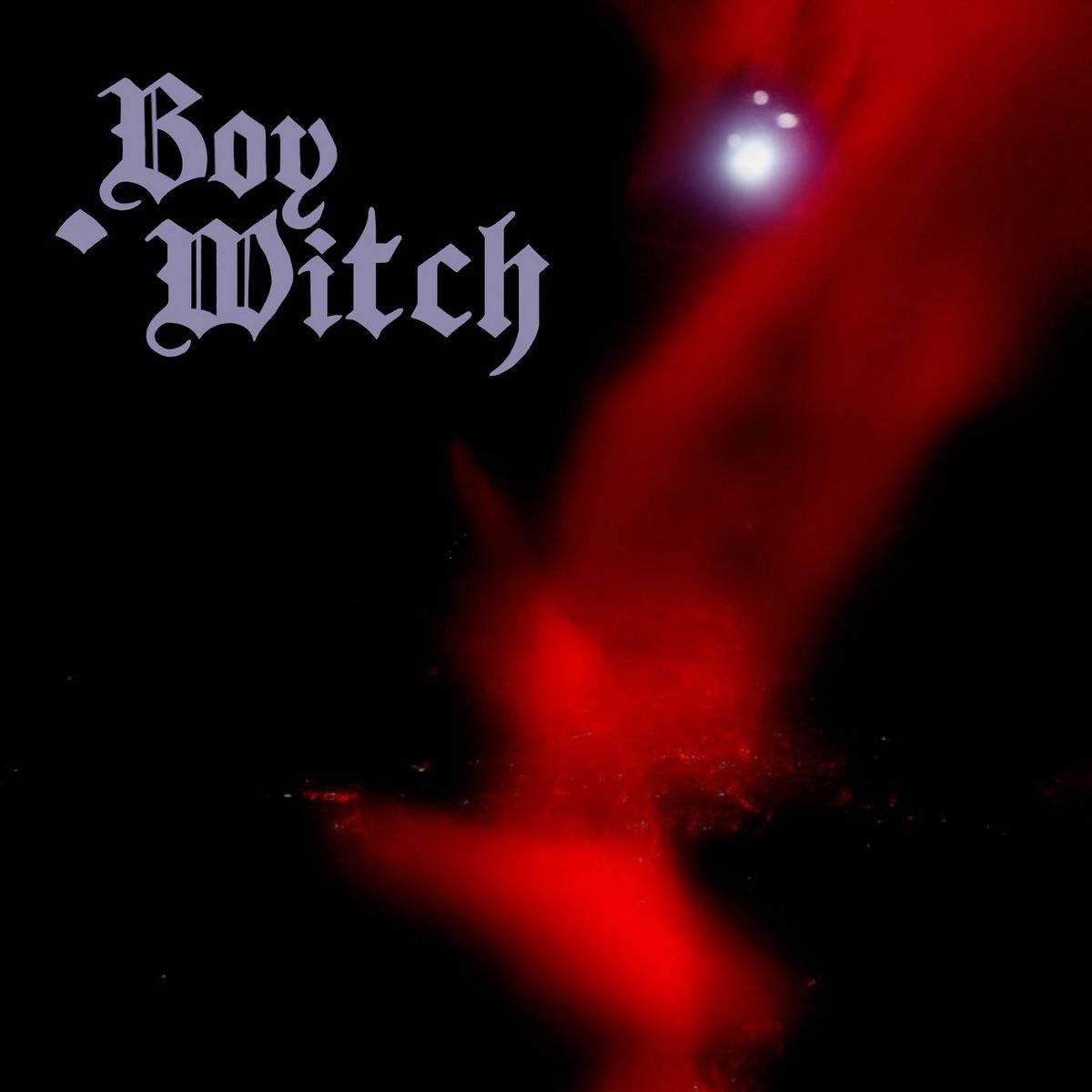 Boy Witch - Boy Witch